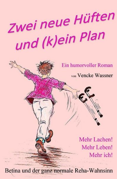 Produktbild: Zwei neue H&uuml;ften und (k)ein Plan