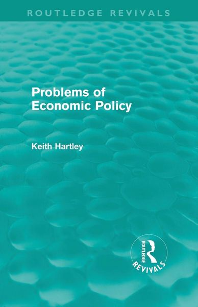 Produktbild: Problems of Economic Policy (Routledge Revivals)