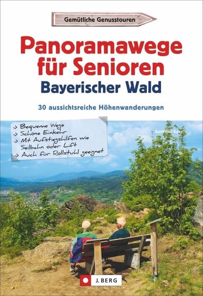 Produktbild: Panoramawege f&uuml;r Senioren Bayerischer Wald