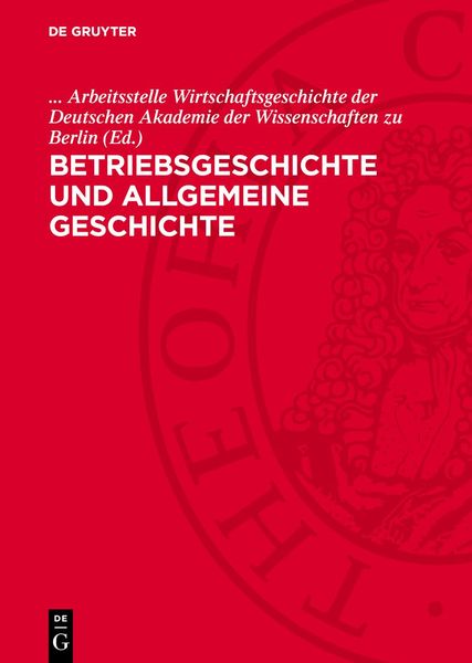 Produktbild: Betriebsgeschichte und allgemeine Geschichte