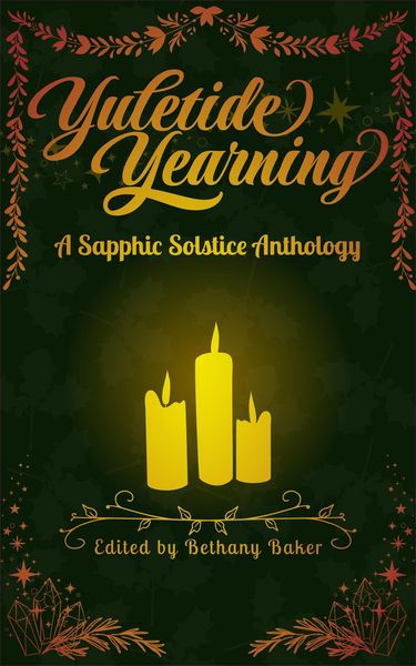 Produktbild: Yuletide Yearning: A Sapphic Solstice Anthology