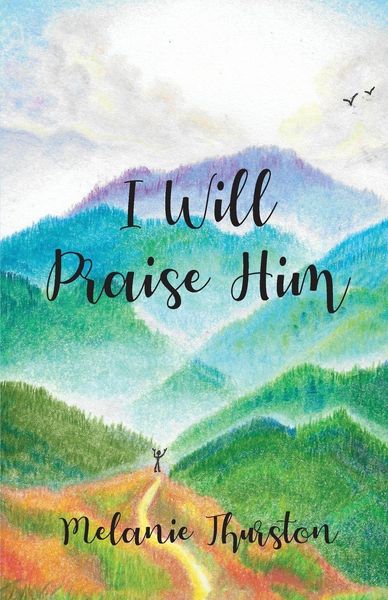 Produktbild: I Will Praise Him