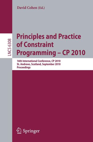 Produktbild: Principles and Practice of Constraint Programming - CP 2010