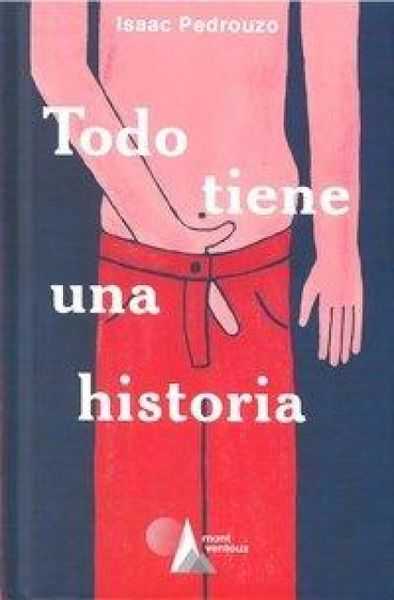 Produktbild: Todo Tiene Una Historia