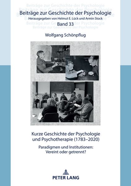 Produktbild: Kurze Geschichte der Psychologie und Psychotherapie (1783&ndash;2020)