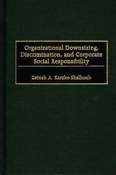 Produktbild: Organizational Downsizing, Discrimination, and Corporate Social Responsibility