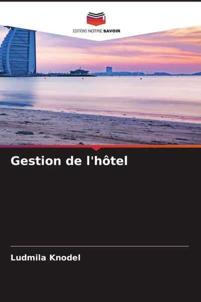 Produktbild: Gestion de l'h&ocirc;tel