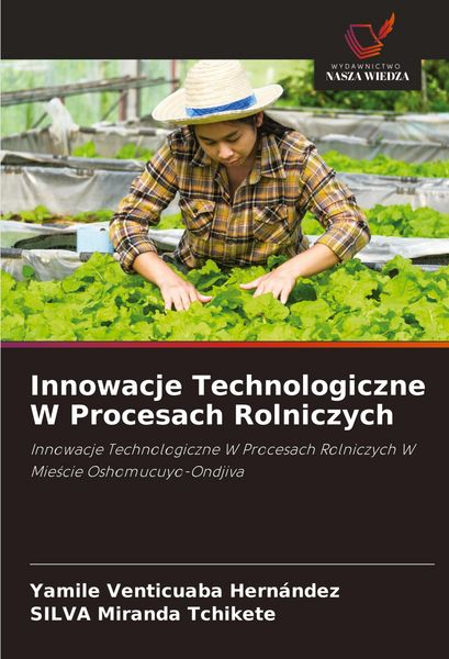 Produktbild: Innowacje Technologiczne W Procesach Rolniczych