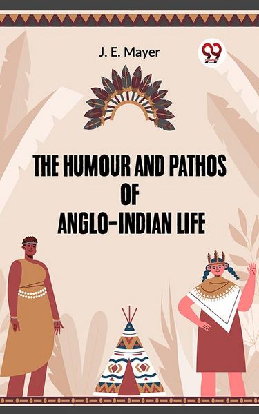 Produktbild: The Humour and Pathos of Anglo-Indian Life