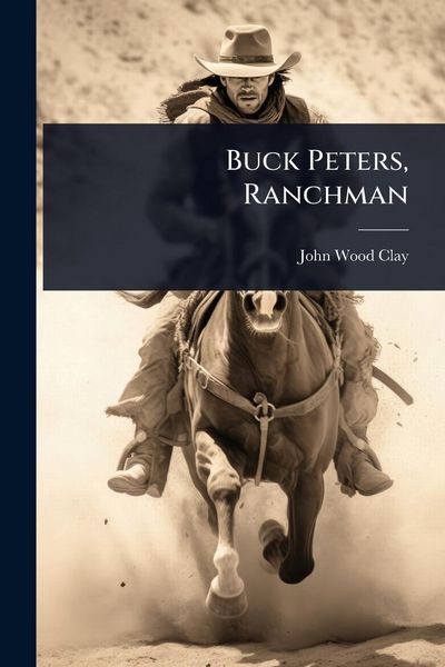 Produktbild: Buck Peters, Ranchman
