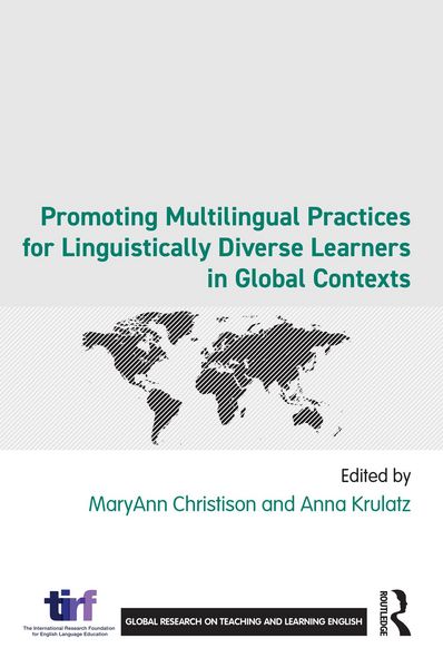 Produktbild: Promoting Multilingual Practices for Linguistically Diverse Learners in Global Contexts