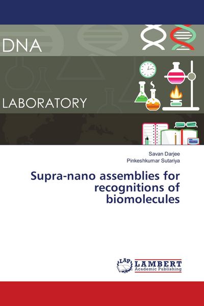 Produktbild: Supra-nano assemblies for recognitions of biomolecules
