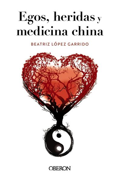 Produktbild: Egos, heridas y medicina china