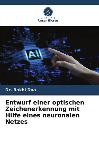 Produktbild: Entwurf einer optischen Zeichenerkennung mit Hilfe eines neuronalen Netzes