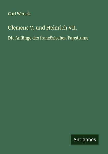Produktbild: Clemens V. und Heinrich VII.