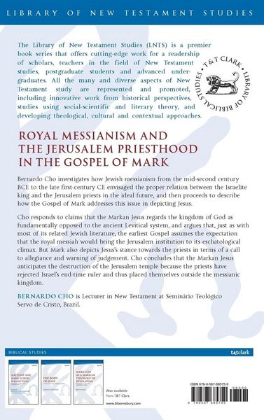 Produktbild: Royal Messianism and the Jerusalem Priesthood in the Gospel of Mark