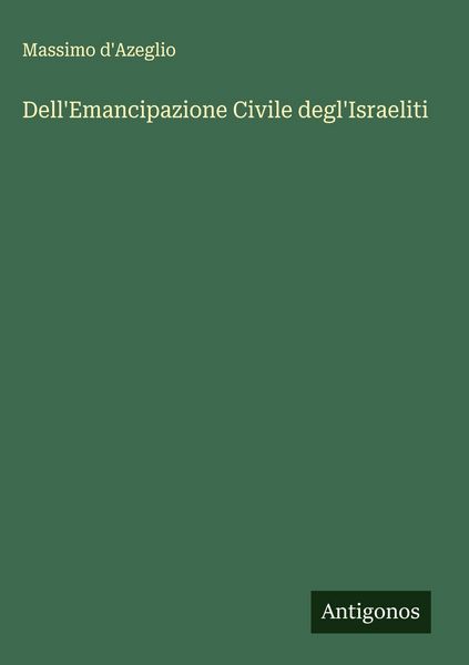 Produktbild: Dell'Emancipazione Civile degl'Israeliti