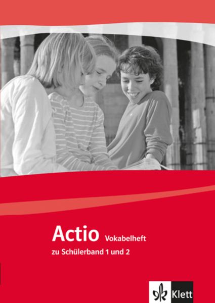 Actio. Vokabelheft zu Schülerband 1 und 2