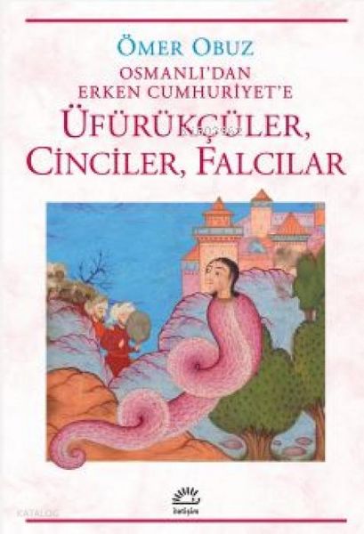 Produktbild: &Uuml;f&uuml;r&uuml;kc&uuml;ler, Cinciler, Falcilar
