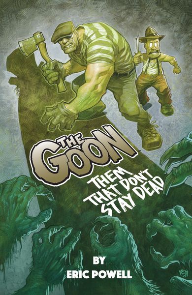 Produktbild: The Goon: Them That Don't Stay Dead