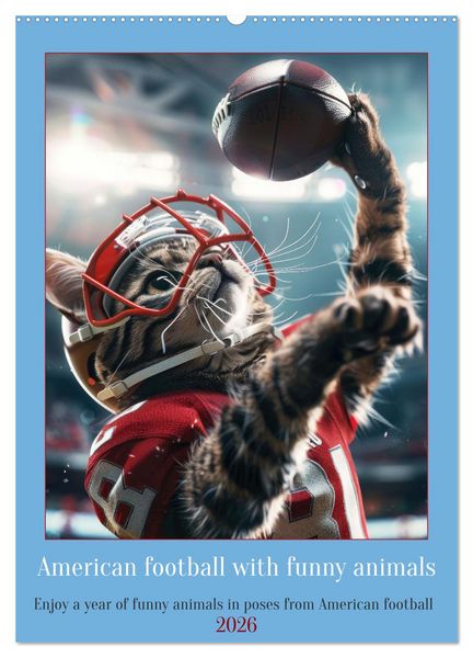 Produktbild: American football with funny animals (Wall Calendar 2026 DIN A2 portrait), CALVENDO 12 Month Wall Calendar