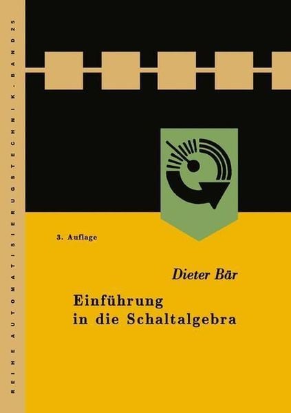 Produktbild: Einf&uuml;hrung in die Schaltalgebra
