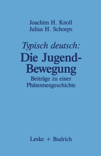 Produktbild: Typisch deutsch: Die Jugendbewegung