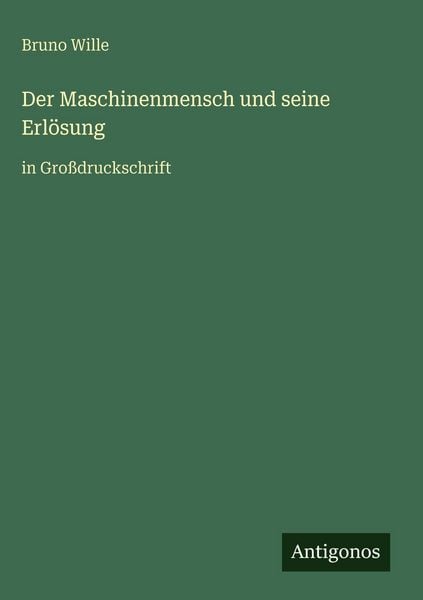 Produktbild: Der Maschinenmensch und seine Erl&ouml;sung