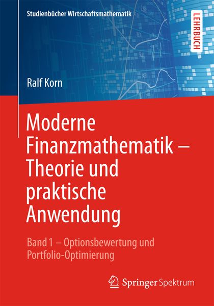 Produktbild: Moderne Finanzmathematik &ndash; Theorie und praktische Anwendung