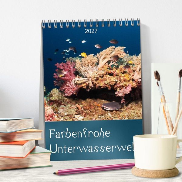 Produktbild: Farbenfrohe Unterwasserwelt (Tischkalender 2027 DIN A5 hoch), CALVENDO Monatskalender