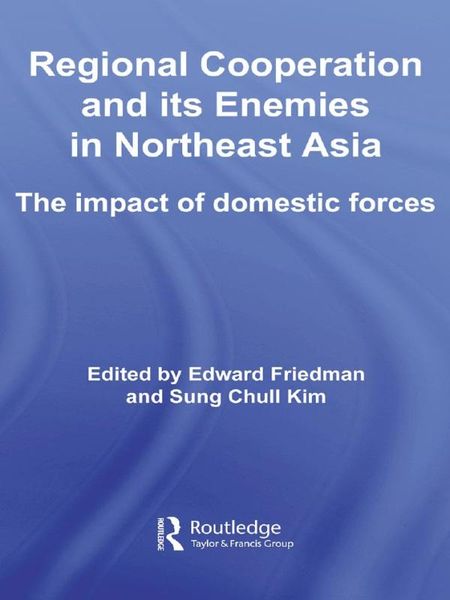Produktbild: Regional Co-operation and Its Enemies in Northeast Asia