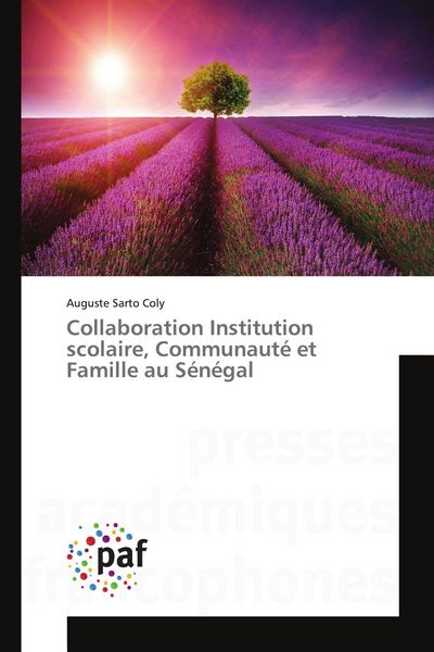Produktbild: Collaboration Institution scolaire, Communaut&eacute; et Famille au S&eacute;n&eacute;gal
