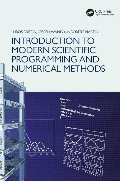 Produktbild: Introduction to Modern Scientific Programming and Numerical Methods