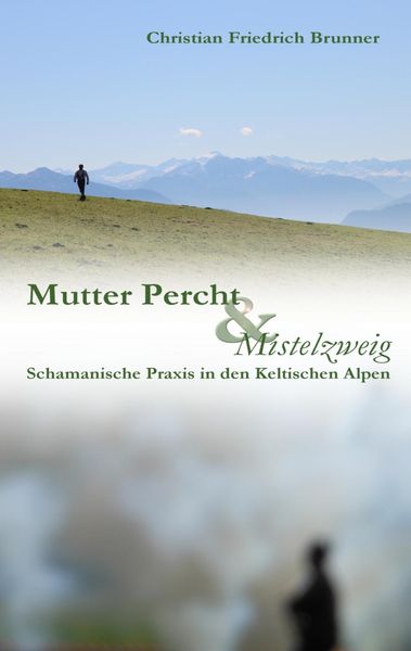 Produktbild: Mutter Percht und Mistelzweig