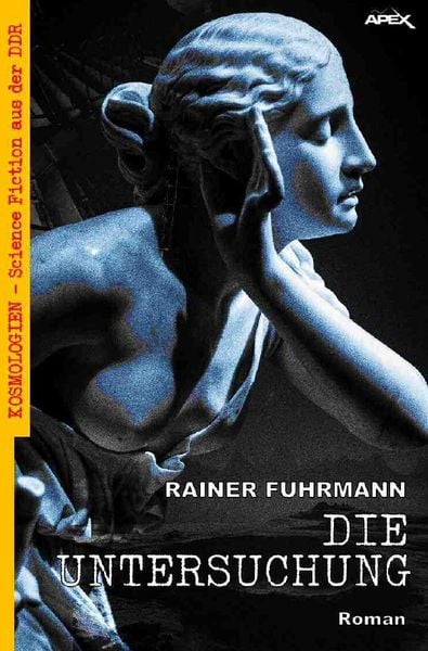 Die Untersuchung, Taschenbuch von Rainer Fuhrmann, Epubli, 9783754130360