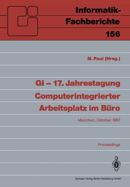 Produktbild: GI &mdash; 17. Jahrestagung Computerintegrierter Arbeitsplatz im B&uuml;ro