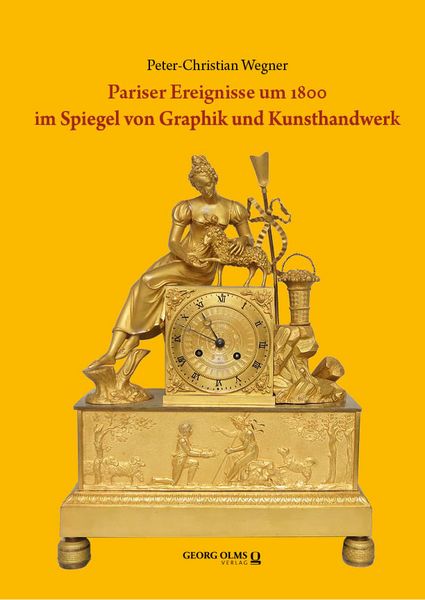 Produktbild: Pariser Ereignisse um 1800 im Spiegel von Graphik und Kunsthandwerk