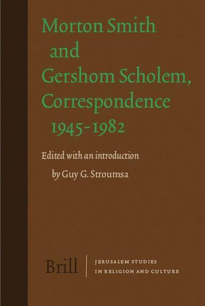 Produktbild: Morton Smith and Gershom Scholem, Correspondence 1945-1982