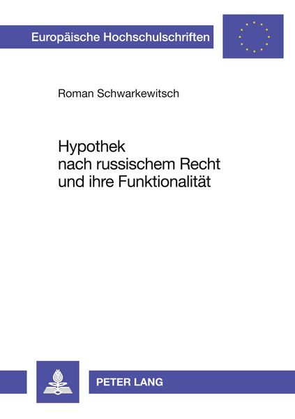 Produktbild: Hypothek nach russischem Recht und ihre Funktionalit&auml;t