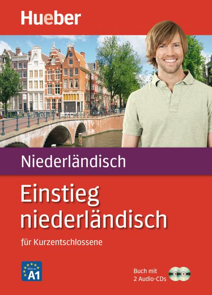 Einstieg niederländisch für Kurzentschlossene / Paket: Buch + 2 Audio-CDs