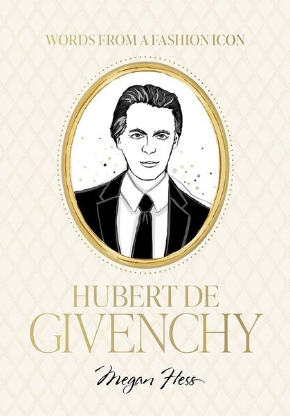 Produktbild: Words from a Fashion Icon: Hubert de Givenchy