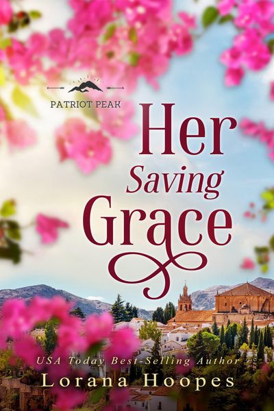 Produktbild: Her Saving Grace: A Small town Christian Romance (Patriot Peak, #3)