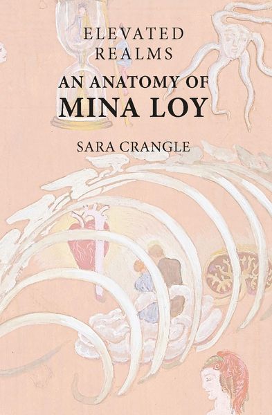 Produktbild: Elevated Realms - An Anatomy of Mina Loy