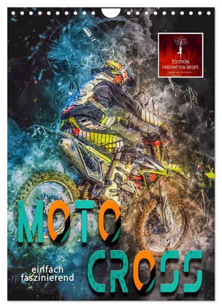 Motocross - einfach faszinierend (Wandkalender 2025 DIN A4 hoch), CALVENDO Monatskalender