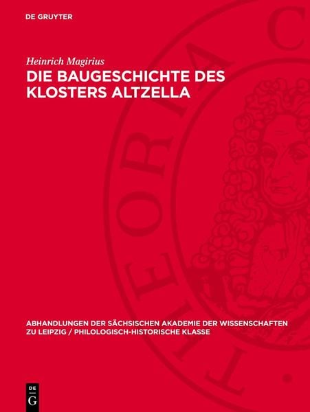 Die Baugeschichte des Klosters Altzella