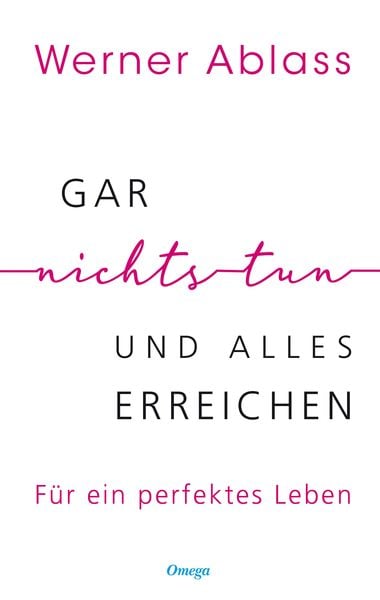Produktbild: Gar nichts tun und alles erreichen