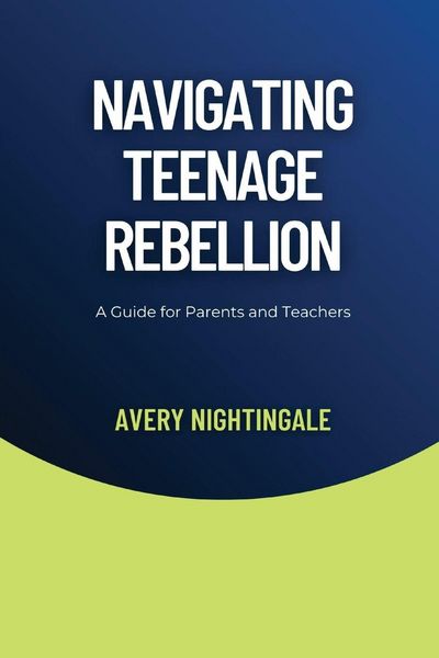 Produktbild: Navigating Teenage Rebellion