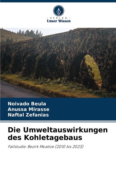 Produktbild: Die Umweltauswirkungen des Kohletagebaus