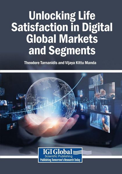 Produktbild: Unlocking Life Satisfaction in Digital Global Markets and Segments