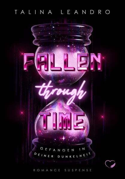 Produktbild: Fallen Through Time: Gefangen in deiner Dunkelheit (Romance Suspense)